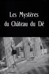 The Mysteries of the Chateau of Dice