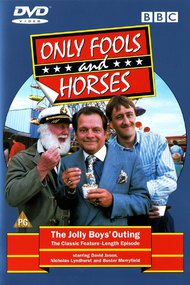 Only Fools and Horses - The Jolly Boys Outing