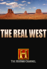 The Real West: Cowboys & Outlaws