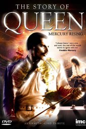 Story Of Queen: Mercury Rising