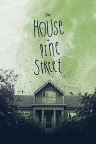 The House on Pine Street
