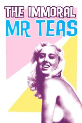 The Immoral Mr. Teas