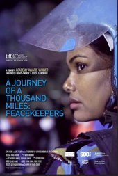 A Journey of a Thousand Miles: Peacekeepers