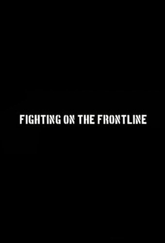 Fighting on the Frontline