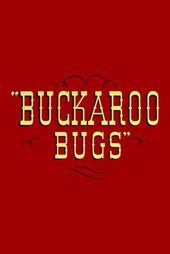 Buckaroo Bugs