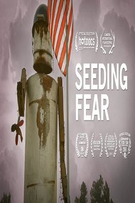 Seeding Fear
