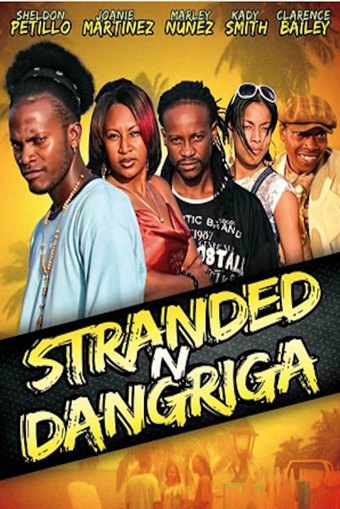 Stranded N Dangriga