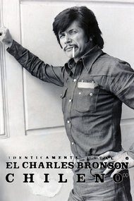 El Charles Bronson chileno: o idénticamente igual