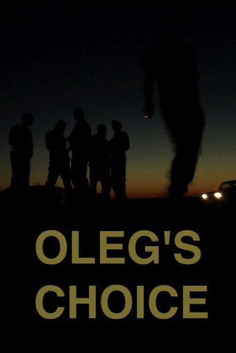 Oleg's Choice