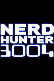Nerd Hunter 3004