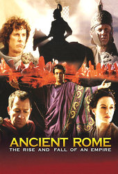 Ancient Rome: The Rise and Fall of an Empire
