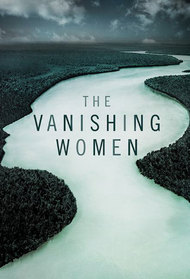 The Vanishing Women