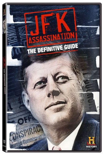 JFK Assassination: The Definitive Guide