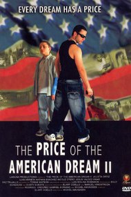 The Price of the American Dream II