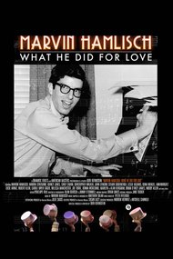 Marvin Hamlisch: What He Did For Love