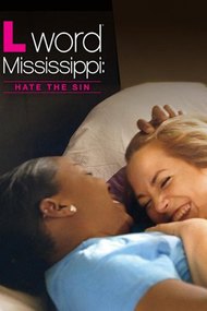 The L Word Mississippi: Hate the Sin