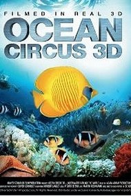 Ocean Circus 3D - Underwater Around the World