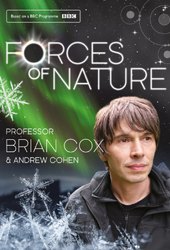 Forces of Nature with Brian Cox