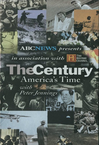The Century: America's Time