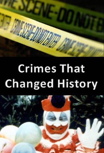 Crimes That Changed History
