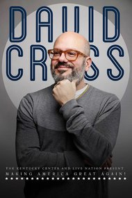 David Cross: Making America Great Again