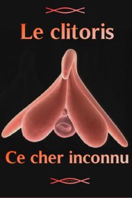 The Clitoris: Forbidden Pleasure
