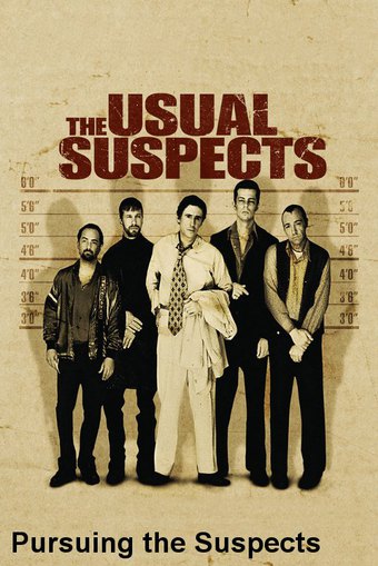 Pursuing the Suspects