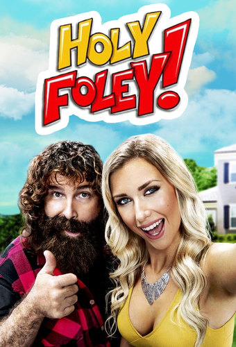 WWE: Holy Foley