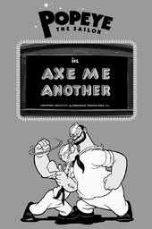 Axe Me Another