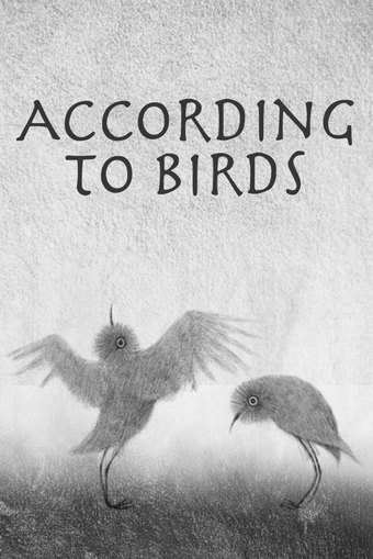 According to Birds