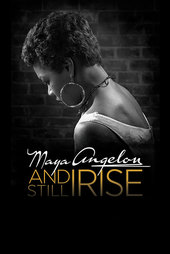 Maya Angelou: And Still I Rise