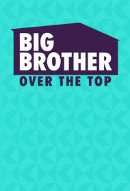 Big Brother: Over the Top