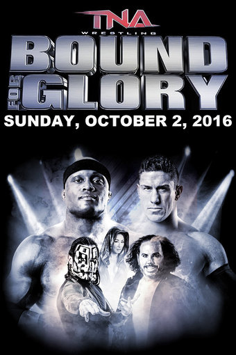 TNA Bound for Glory 2016