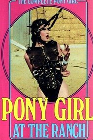 Pony Girl: At the Ranch