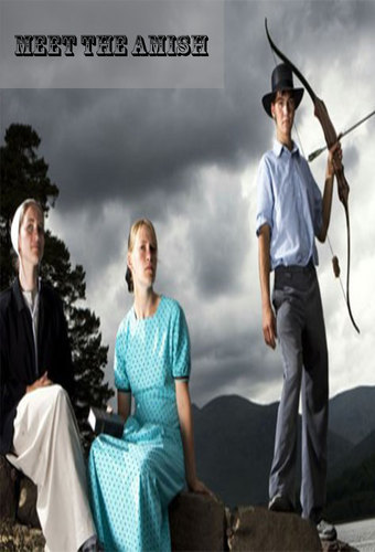 Meet the Amish