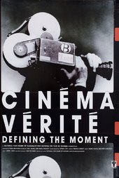 Cinéma Vérité: Defining the Moment