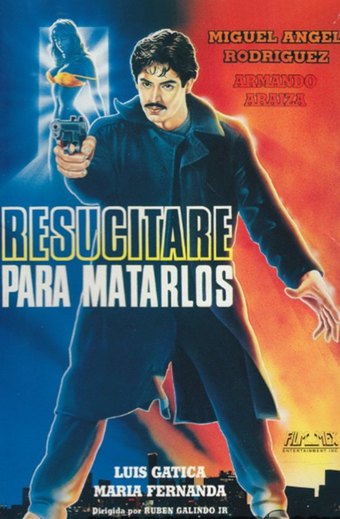 Resurrected To Kill