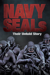 Navy SEALs: Their Untold Story