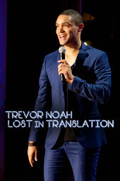 Trevor Noah: Lost In Translation