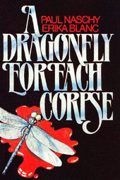 A Dragonfly for Each Corpse
