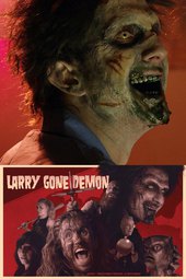 Larry Gone Demon