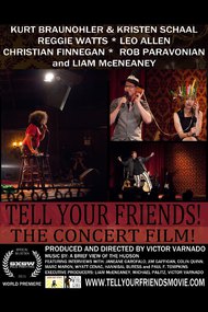 Tell Your Friends! The Concert Film!