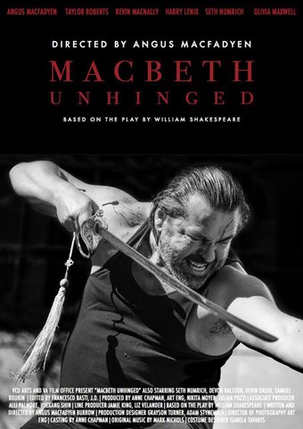 Macbeth Unhinged