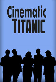 Cinematic Titanic