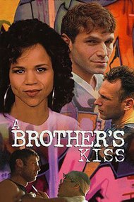 A Brother's Kiss