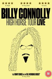 Billy Connolly: High Horse Tour Live