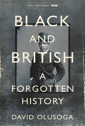 Black and British: A Forgotten History
