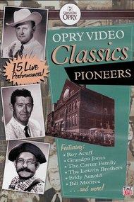Opry Video Classics: Pioneers