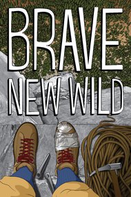 Brave New Wild