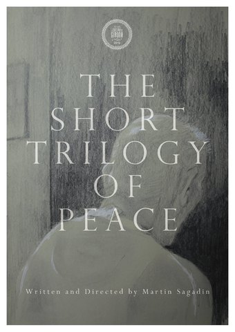 The Short Trilogy of Peace